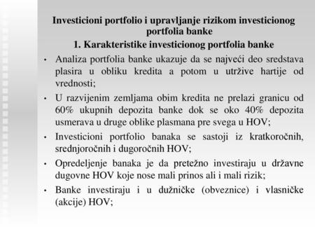 1. Karakteristike investicionog portfolia banke