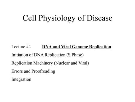 Cell Physiology of Disease