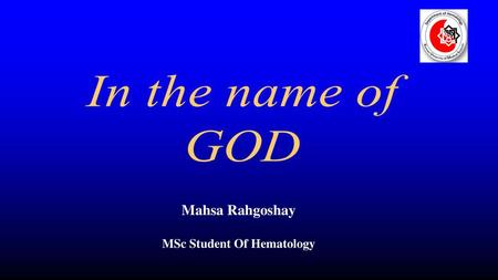 MSc Student Of Hematology