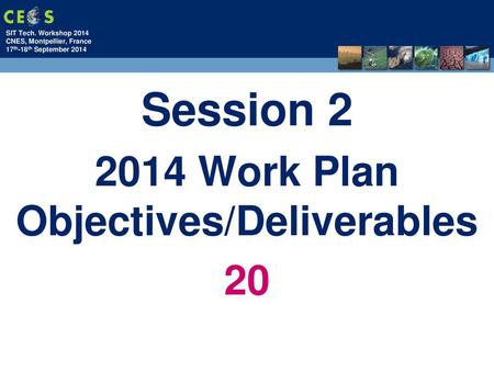 2014 Work Plan Objectives/Deliverables