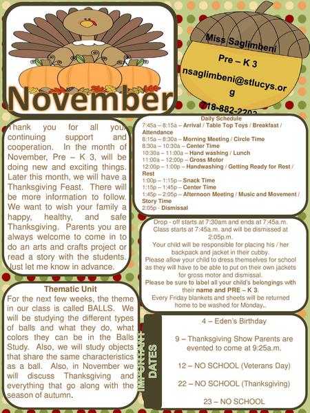 Miss Saglimbeni Pre – K 3 g  November Daily Schedule