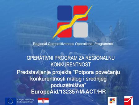 OPERATIVNI PROGRAM ZA REGIONALNU KONKURENTNOST