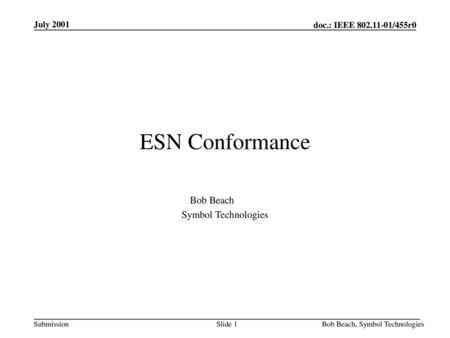 doc.: IEEE xxx Bob Beach Symbol Technologies