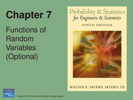 Chapter 7 Functions of Random Variables (Optional)