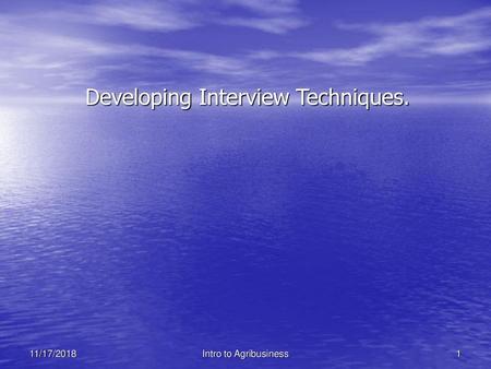 Developing Interview Techniques.