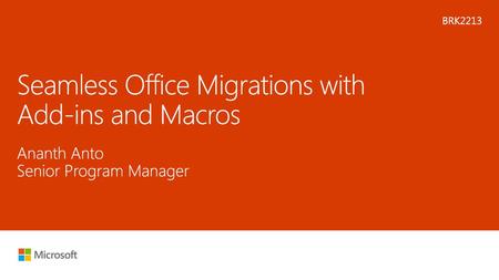 Seamless Office Migrations with Add-ins and Macros