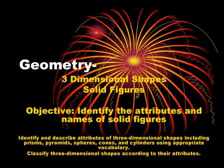 Geometry- 3 Dimensional Shapes Solid Figures