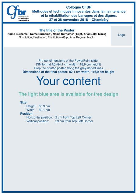 Your content The light blue area is available for free design