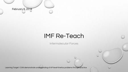 Intermolecular Forces