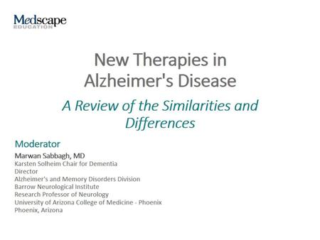 New Therapies in Alzheimer's Disease