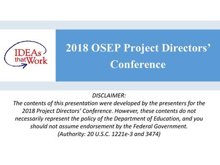 2018 OSEP Project Directors’ Conference