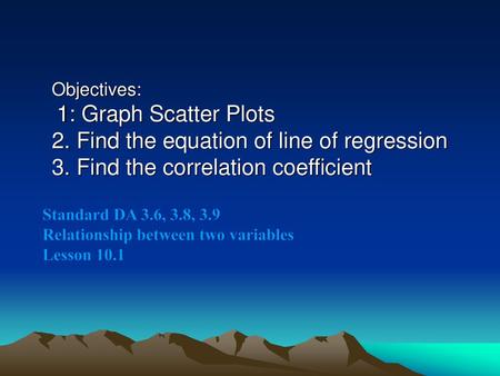 2. Find the equation of line of regression