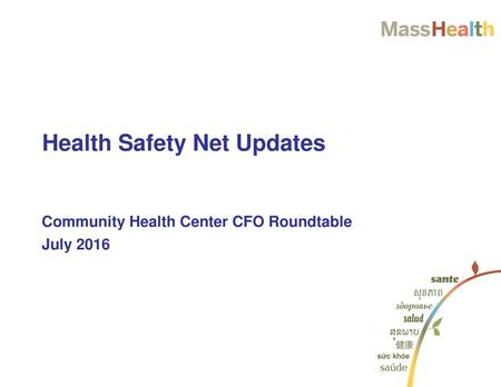 Community Health Center CFO Roundtable July 2016