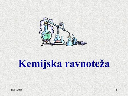 Kemijska ravnoteža 11/17/2018.