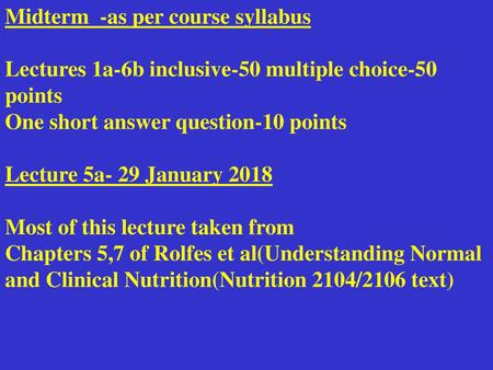 Midterm  -as per course syllabus