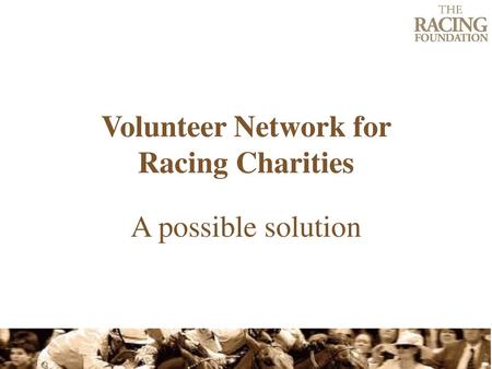 Volunteer Network for Racing Charities