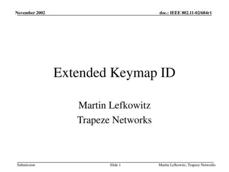 Martin Lefkowitz Trapeze Networks