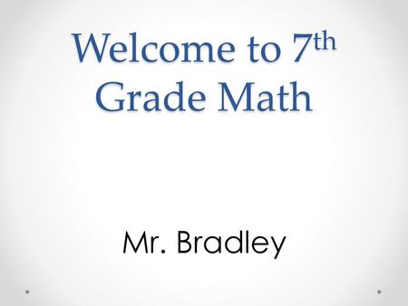 Welcome to 7th Grade Math