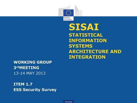 SISAI STATISTICAL INFORMATION SYSTEMS ARCHITECTURE AND INTEGRATION