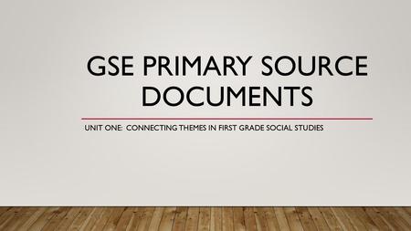 GSE Primary Source Documents