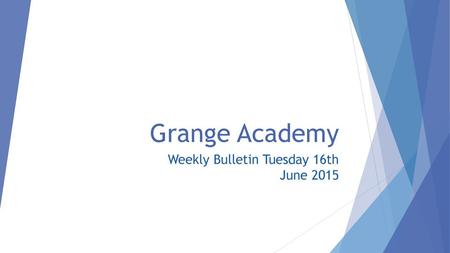 Weekly Bulletin Tuesday 16th June 2015