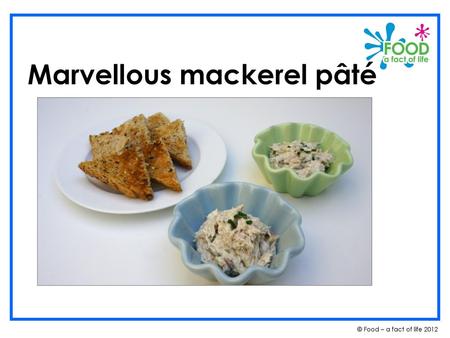 Marvellous mackerel pâté