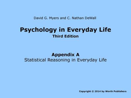 Psychology in Everyday Life