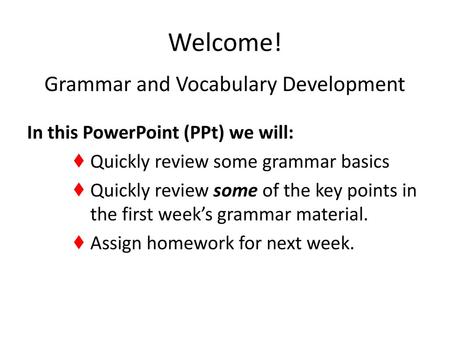 Grammar and Vocabulary Development