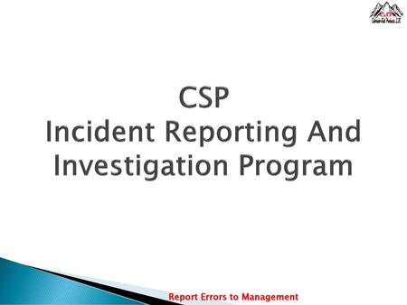 Incident Reporting And Investigation Program