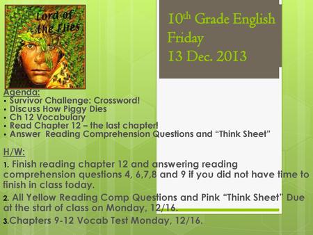 10th Grade English Friday 13 Dec. 2013