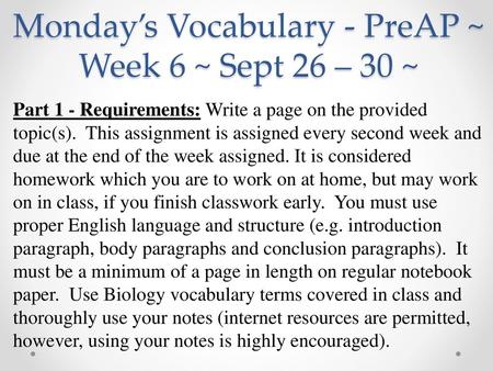 Monday’s Vocabulary - PreAP ~ Week 6 ~ Sept 26 – 30 ~