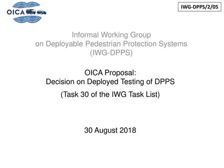 OICA Proposal: Decision on Deployed Testing of DPPS