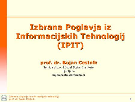 Izbrana Poglavja iz Informacijskih Tehnologij (IPIT)