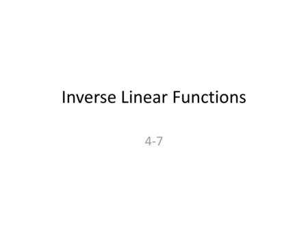 Inverse Linear Functions