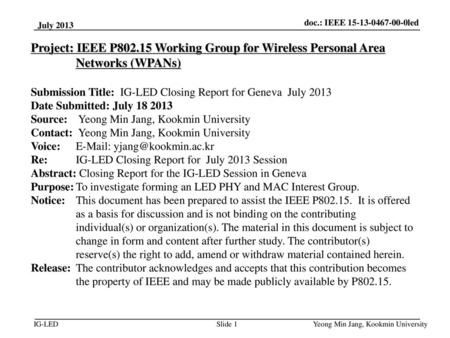 November 18 doc.: IEEE led July 2013