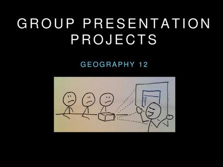 GROUP PRESENTATION PROJECTS