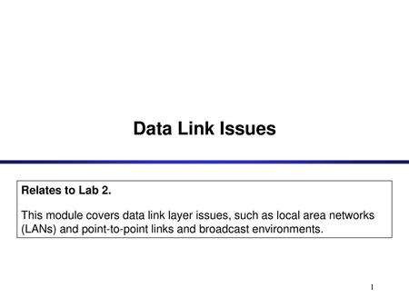 Data Link Issues Relates to Lab 2.