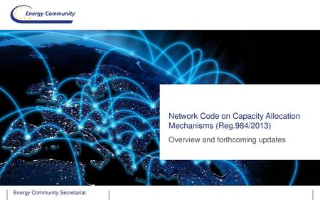 Network Code on Capacity Allocation Mechanisms (Reg.984/2013)