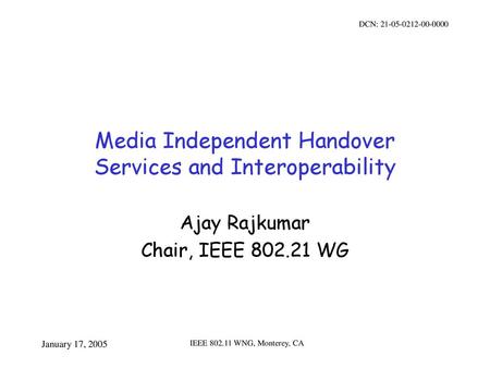 Media Independent Handover Services and Interoperability