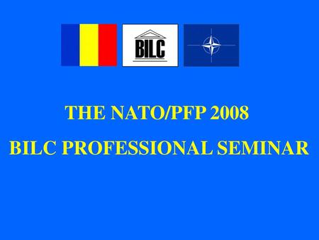 BILC PROFESSIONAL SEMINAR