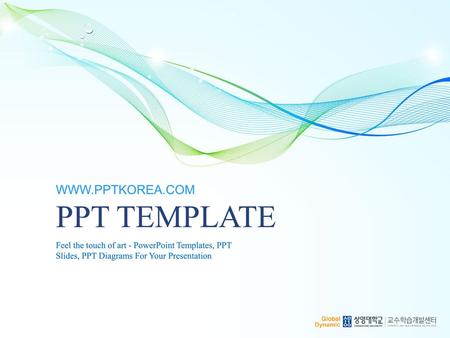 PPT TEMPLATE WWW.PPTKOREA.COM Feel the touch of art - PowerPoint Templates, PPT Slides, PPT Diagrams For Your Presentation.