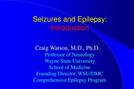 Seizures and Epilepsy: Introduction