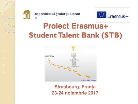 Proiect Erasmus+ Student Talent Bank (STB)