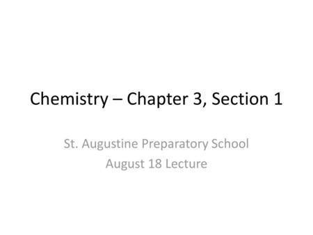 Chemistry – Chapter 3, Section 1