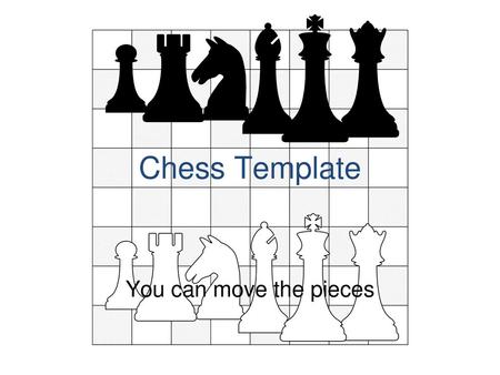 Chess Template You can move the pieces.