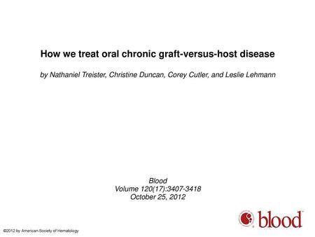 How we treat oral chronic graft-versus-host disease