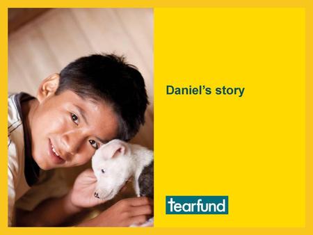 Daniel’s story.