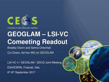 GEOGLAM – LSI-VC Comeeting Readout