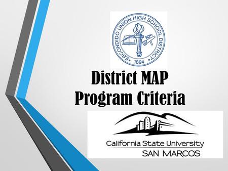 District MAP Program Criteria