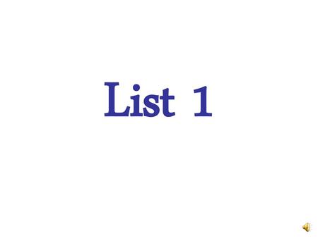 List 1.